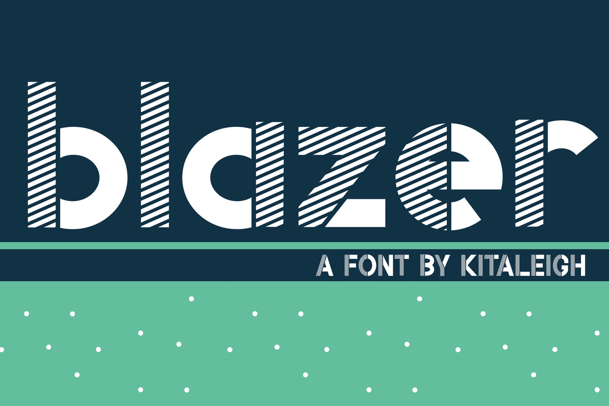 Blazer Font Kitaleigh LLC