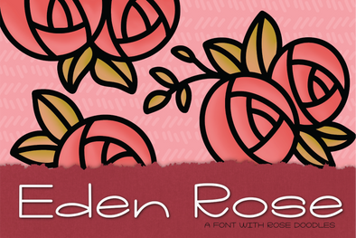 Eden Rose a Hand Lettered Font