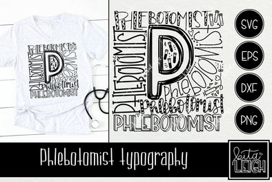 Phlebotomist Typography