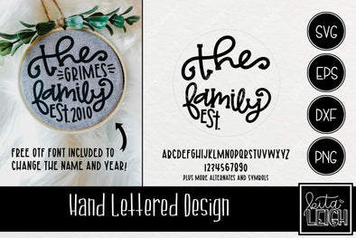 The Family Est Hand Lettered Rounds SVG and Free Font