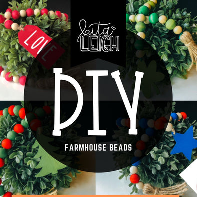 DIY Farmhouse Beads