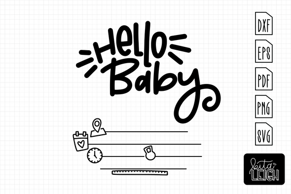Hello Baby Stat | Cut File