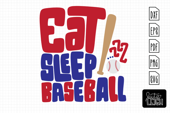 Eat Sleep Baseball | Cut File