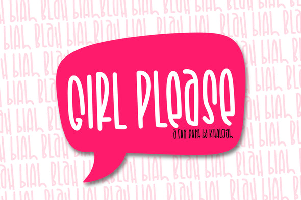 Girl Please a fun Font