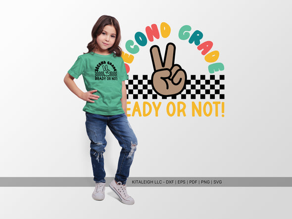 Second Grade Ready or Not SVG | Back-to-School & Teacher Craft Design