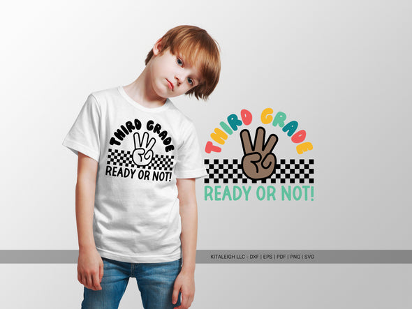 Third Grade Ready or Not SVG | Cute Teacher & Classroom SVG