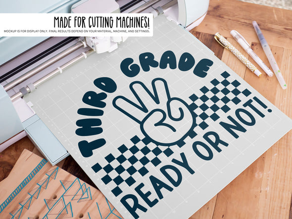 Third Grade Ready or Not SVG | Cute Teacher & Classroom SVG