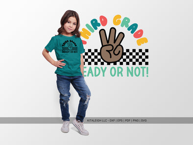 Third Grade Ready or Not SVG | Cute Teacher & Classroom SVG