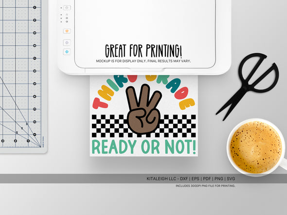 Third Grade Ready or Not SVG | Cute Teacher & Classroom SVG