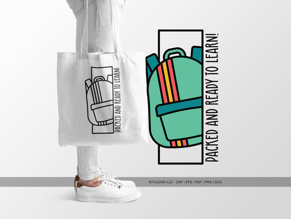 Packed and Ready to Learn SVG | Back-to-School & Teacher Craft Design