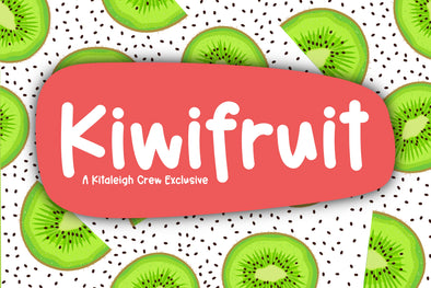 Kiwifruit Kitaleigh Crew Exclusive Font