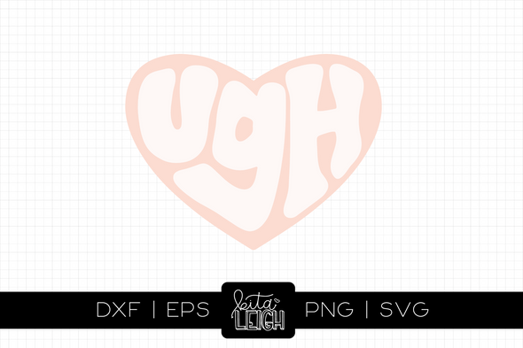 Ugh Heart | Cut File