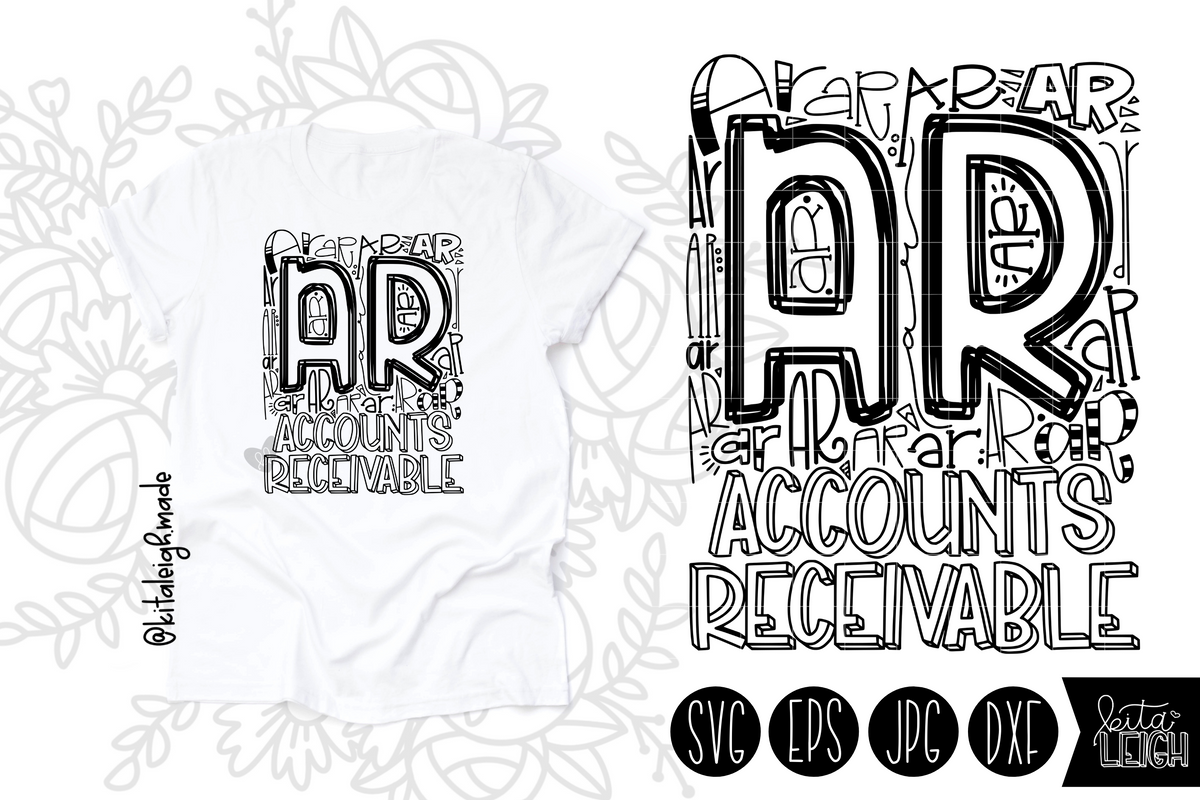 Accounts Receivable Typography SVG – Kitaleigh LLC