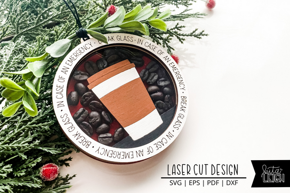 In Case of Emergency Break Glass | Coffee Christmas Ornament SVG