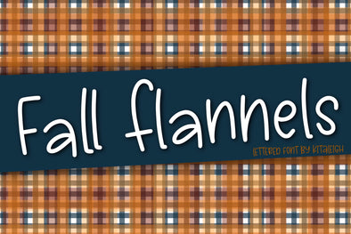 Fall Flannels a Hand Lettered Font