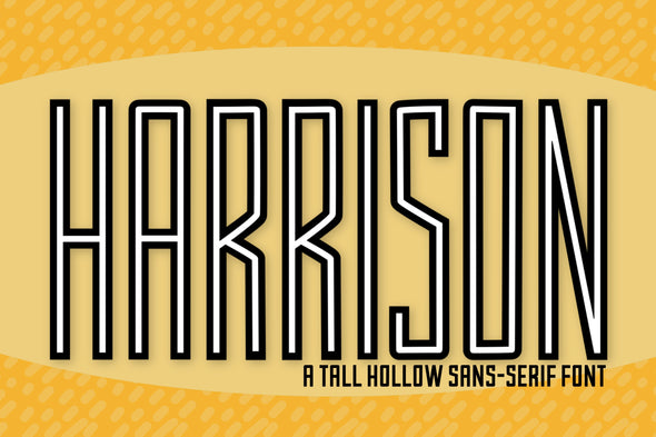 Harrison a Tall Block Style Hollow Sans Serif
