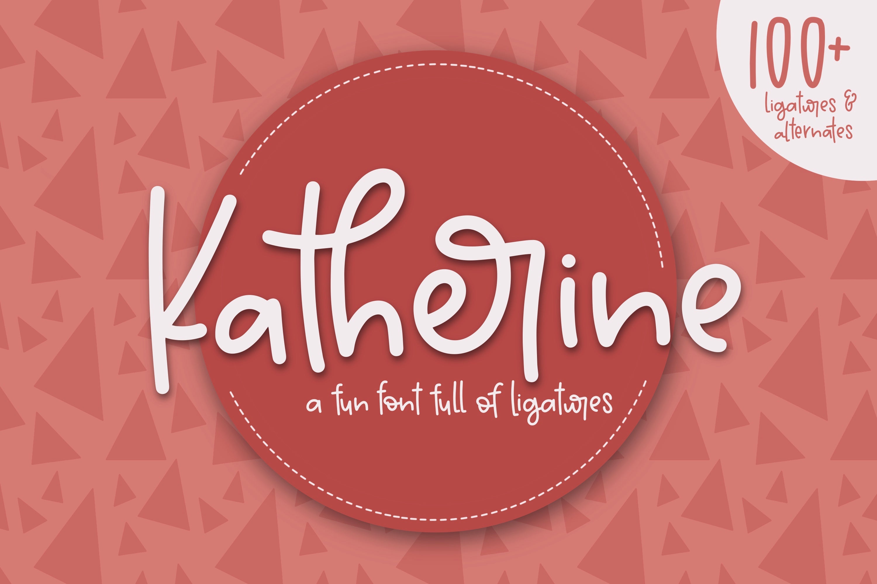 Katherine a Hand Lettered Font Full of Ligatures