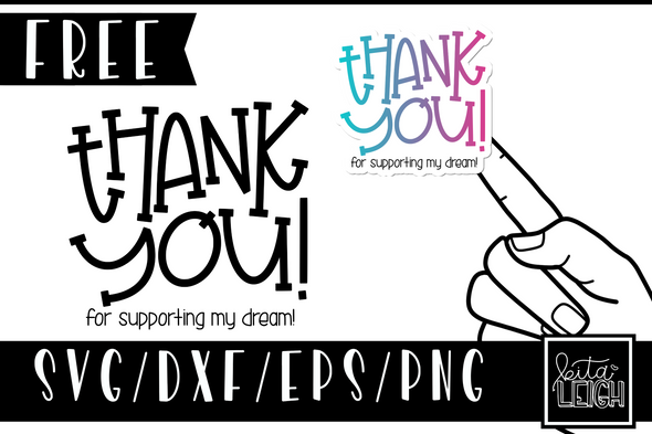 Thank you for Supporting my Dream SVG and Sticker Design