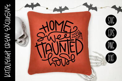 Home Sweet Haunted House Halloween Cut File