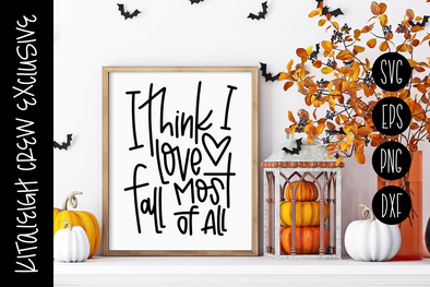 I think I love Fall Most of All, Cut File