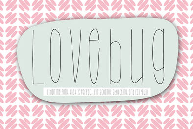 Lovebug Hairline Font, Scoring, Sketching, Foil Quill