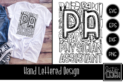 PA Physician Assistant Typography