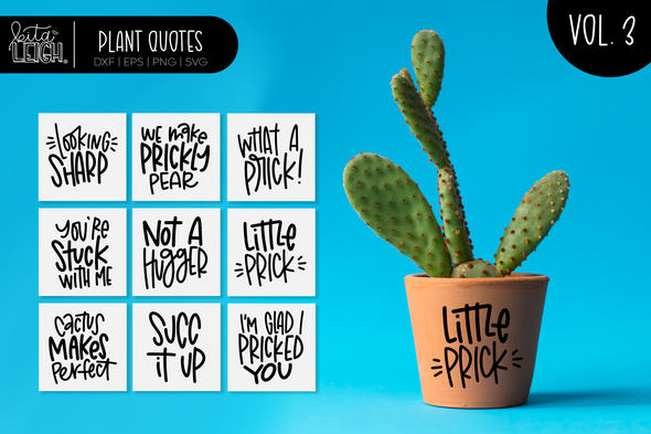 Hand Lettered Plant Quotes Vol 3