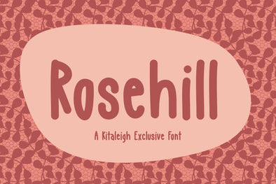 Rosehill Kitaleigh Exclusive Font