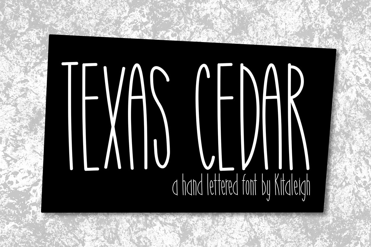 Texas Cedar a hand lettered font – Kitaleigh LLC