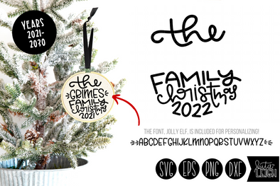 The Family Christmas Years 2021-2030 SVG and Free Font