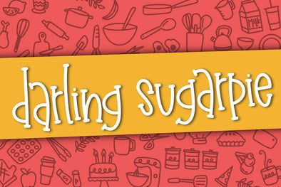 Darling Sugarpie, Darling Sugar Pie a Hand Lettered Font