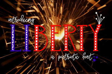 Liberty a Patriotic Font
