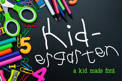 Kid-ergarten a Kid Made Font