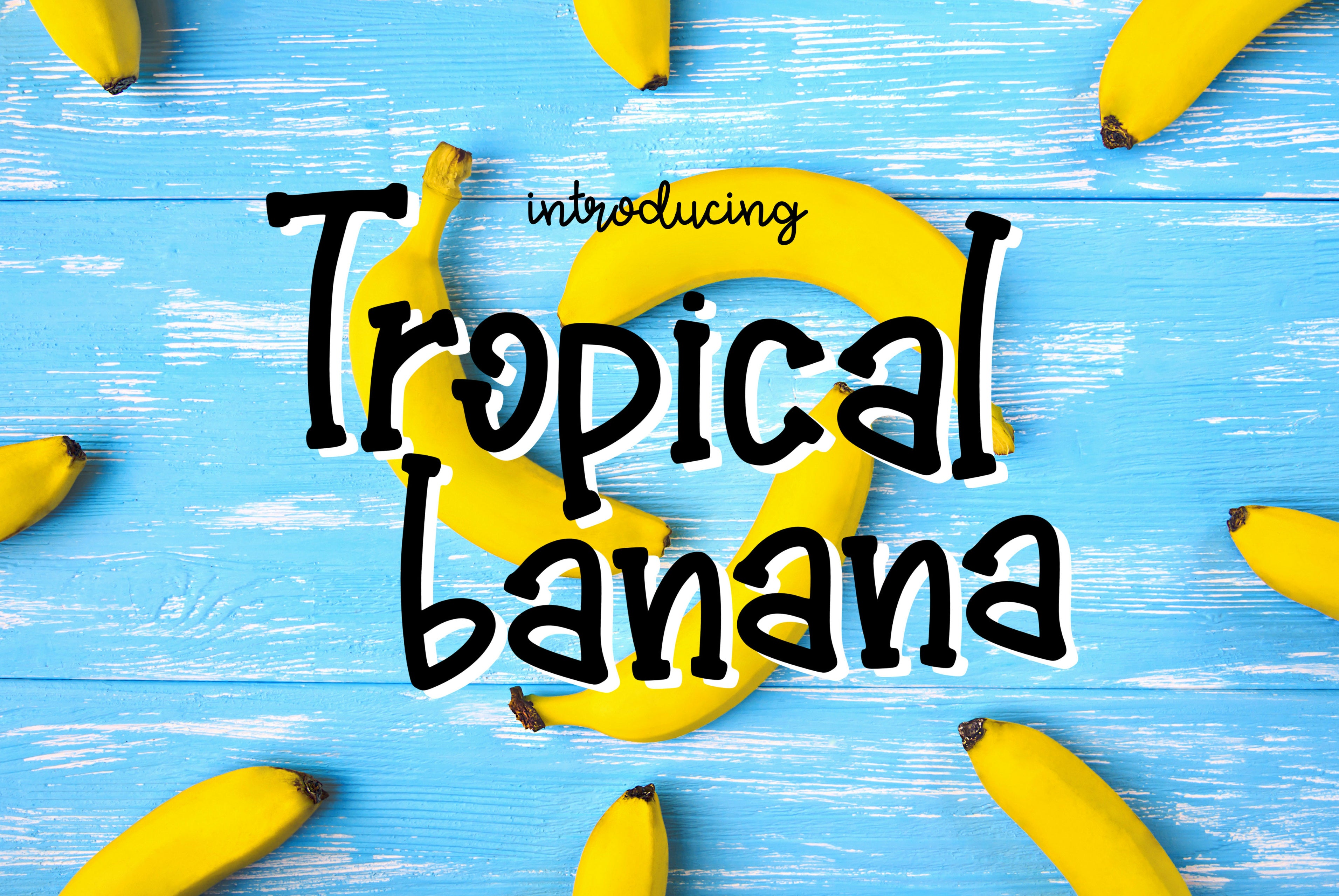 Tropical Banana