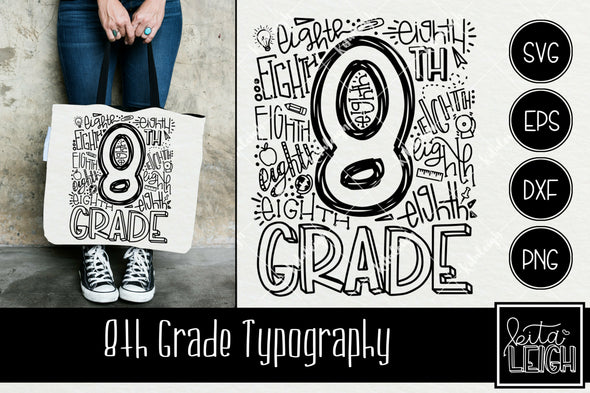Eighth Grade Typography