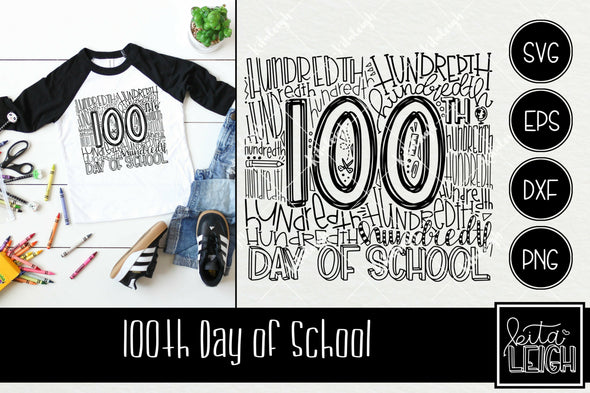 100 Days of School Typography