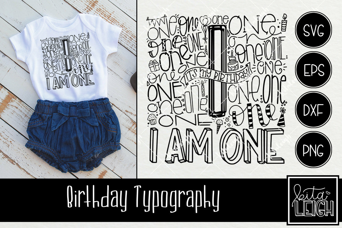 1st Birthday Typography – Kitaleigh LLC