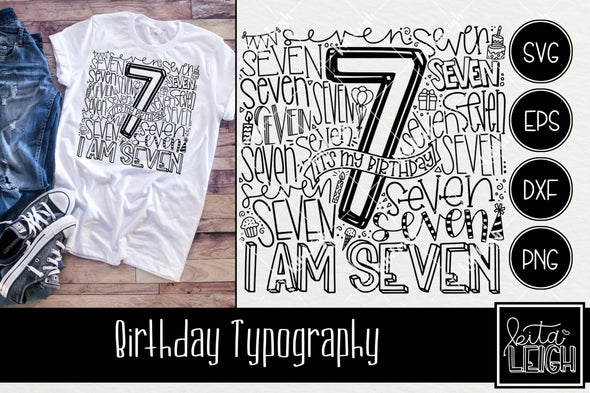 7th Birthday Typography