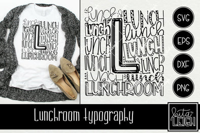 Lunchroom Typography