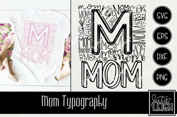 Mom Typography