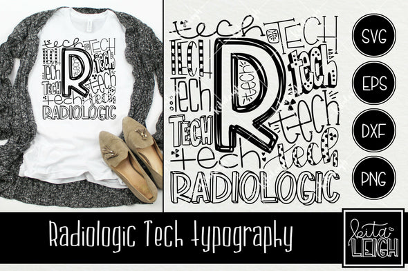 Radiologic Tech Typography