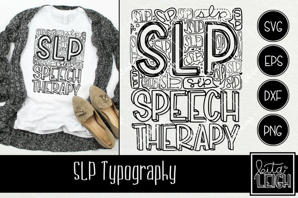 SLP Speech Therapy Typography