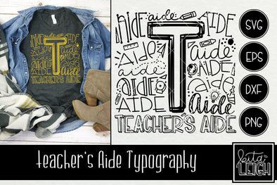 Teacher's Aide Typography