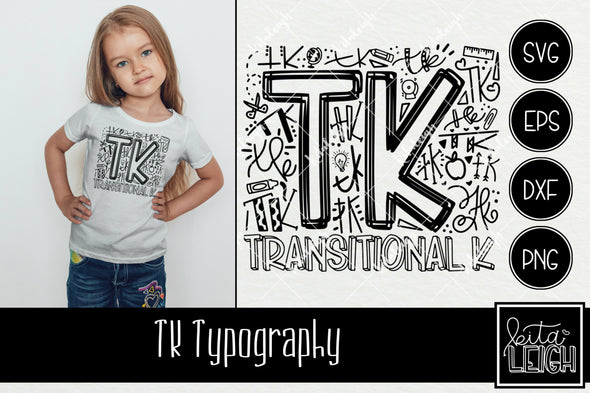 Transitional Kindergarten Typography