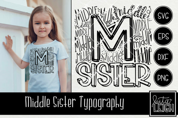 Middle Sister Typography