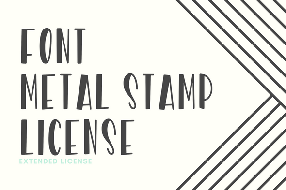 Extended Font Metal Stamp License