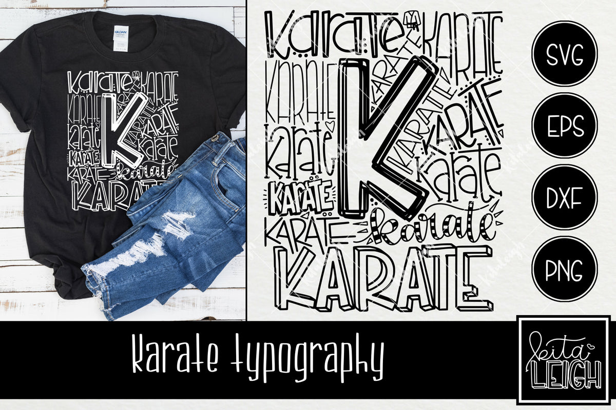 Karate Typography – Kitaleigh LLC