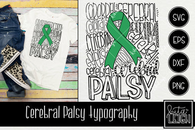 Cerebral Palsy CP Awareness Typography