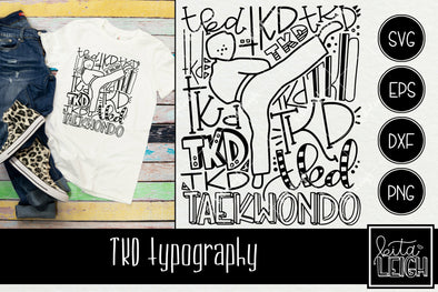 TKD Tae Kwon Do Typography