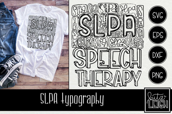 Speech Therapy SLPA Typography